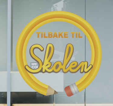 Tilbake til skolen med blyant butikkvindueskilt - Tenstickers