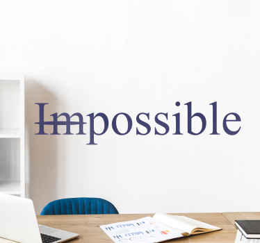 Sticker Motivation Rien n'est impossible - TenStickers