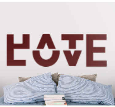 Hate love text wall sticker - TenStickers