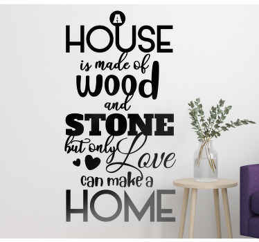 Vinilo hogar Solo el amor hace un hogar - TenVinilo
