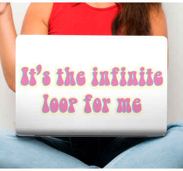 Autocolante para PC é o loop infinito para mim - TenStickers