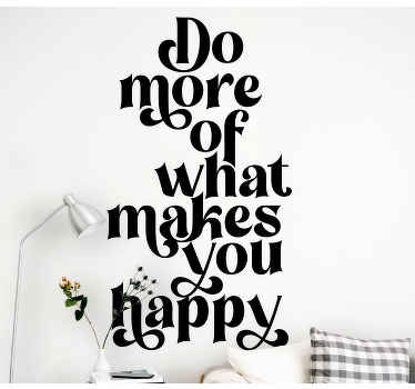 Hvad gør dig glad inspirerende citat klistermærker - TenStickers