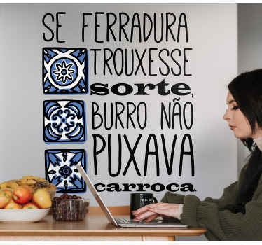 Autocolantes de provérbios populares Ditado popular sorte - TenStickers