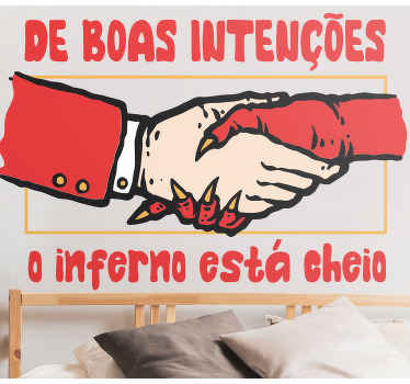Autocolantes de provérbios populares Popular ditado inferno - TenStickers