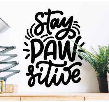 αυτοκόλλητο εμπνευσμένο απόσπασμα για τα σκυλιά - TenStickers