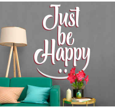 Be happy nice design with smile wall sticker - TenStickers