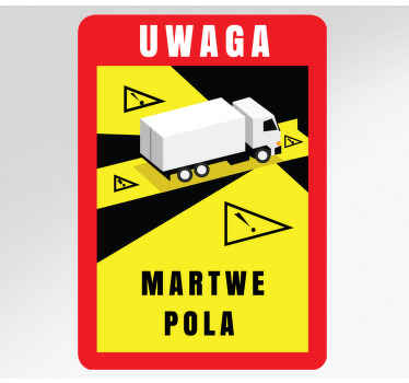 Naklejka na ścianę Uwaga martwe punkty po polsku - TenStickers