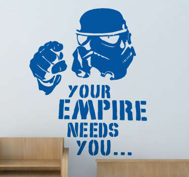 Naklejka dekoracyjna empires needs you - TenStickers