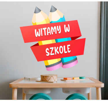 Naklejka na ścianę edukacyjne Witaj w szkole duże ołówki - TenStickers