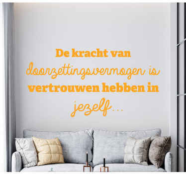 Muurstickers tekst Heb vertrouwen in jezelf - TenStickers