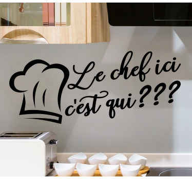 Sticker cuisine le chef ici c'est qui - TenStickers