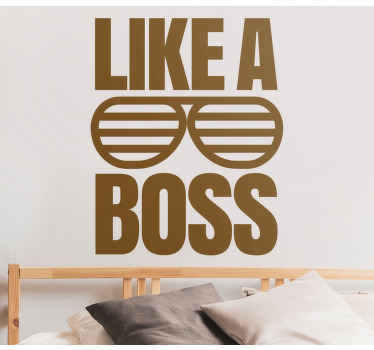 Autocolantes decorativos de motivação pessoal Que nem um chefe - TenStickers