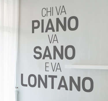 Sticker decorativo chi va piano - TenStickers