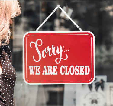 Gradient 'sorry, we're closed' signboard  decal - TenStickers