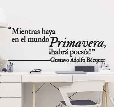 Vinilo pared cita célebre primavera Becquer  - TenVinilo
