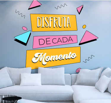 Vinilo Disfruta cada momento - TenVinilo