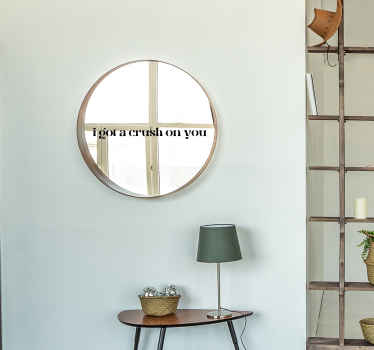 'I got a crush on you' sticker - TenStickers