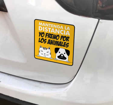Pegatina coche si veo un animal freno - TenVinilo