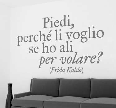 Sticker decorativo frase frida kahlo - TenStickers