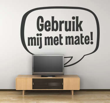 Sticker televisie gebruik mij met mate - TenStickers