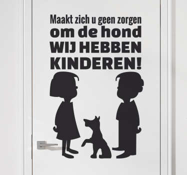 Sticker anti inbraak tekst kinderen hond - TenStickers