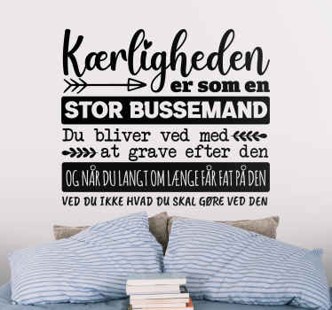 Kærlighed er som en stor bus mand wallstickers citat - TenStickers