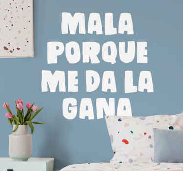 Vinilo Mal porque me da la gana - TenVinilo