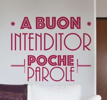 Adesivo muro a buon intenditor - TenStickers