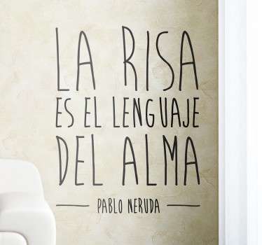 Vinilo decorativo la risa Neruda - TenVinilo