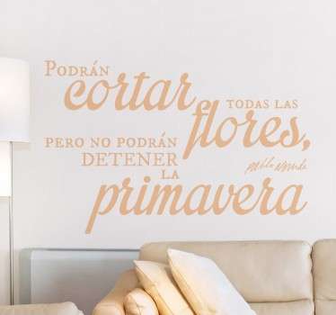 Vinilo Pablo Neruda cortar flores - TenVinilo