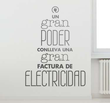 Vinilo decorativo un gran poder - TenVinilo