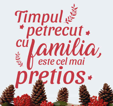 Sticker decorativ Timpul petrecut cu familia - TenStickers