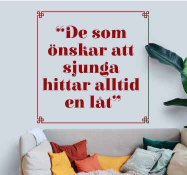 Populärt ordspråk väggdekal - Tenstickers