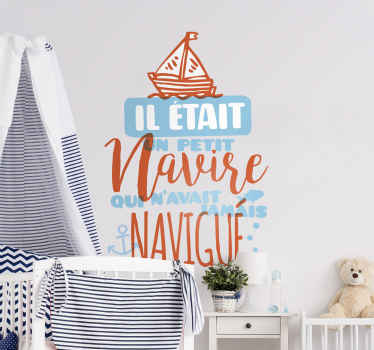 Sticker Comptine il était un petit navire - TenStickers