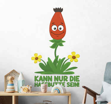 Wandtattoo Sprüche Lustige Hagebutte - TenStickers