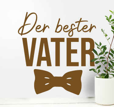 Wandtattoo Text Der beste Vater - TenStickers