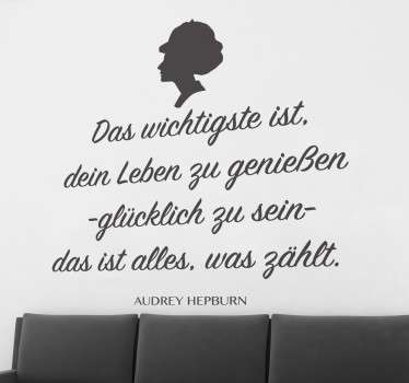 Text Sticker - Schönes Zitat von Audry Hepburn. Dekoriere dein Wohnzimmer, Schlafzimmer und weitere Räume.