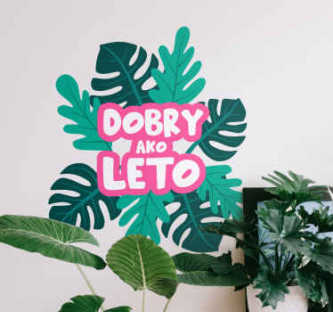 Nálepka na stenu Dobrý ako leto - Tenstickers