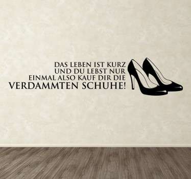 Kauf die Schuhe! Sticker - TenStickers