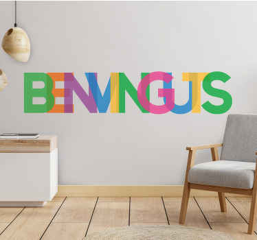 Vinilo para recibidor hogar Benvinguts en colores - TenVinilo