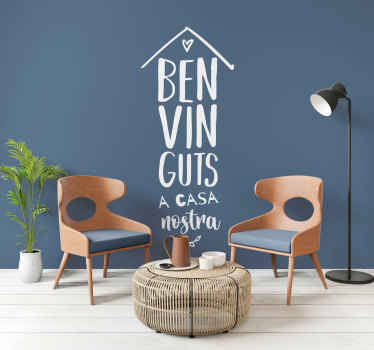 Vinilo pared salón hogar benvinguts a casa - TenVinilo