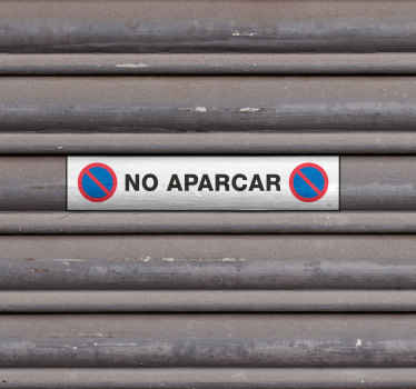 Señalética autoadhesiva no aparcar - TenVinilo