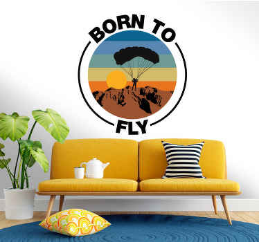 Vinilo de pared "nacido para volar" - TenVinilo