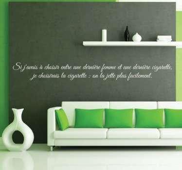 Sticker citation femme cigarette - TenStickers