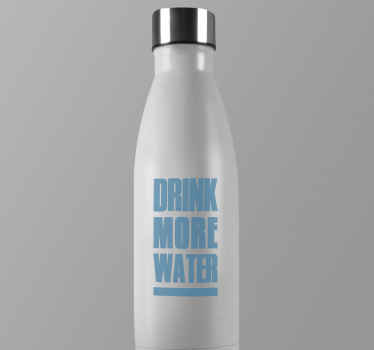 Drink meer water drinkfles sticker - TenStickers