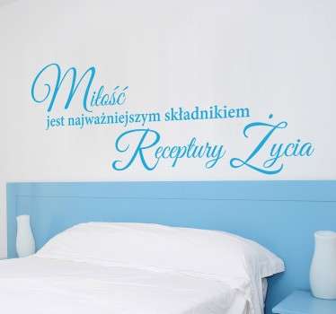 Naklejka z napisem receptura życia - TenStickers