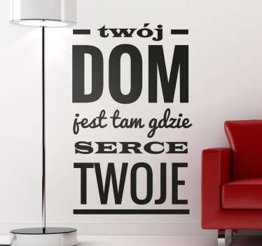 Naklejka z napisem Twój dom - TenStickers