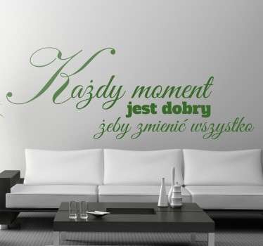 Naklejka z napisem każdy moment - TenStickers