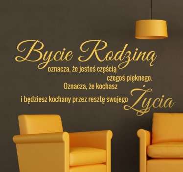 Naklejka z napisem Bycie rodziną... - TenStickers
