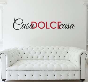 Wall sticker Casa Dolce Casa - TenStickers